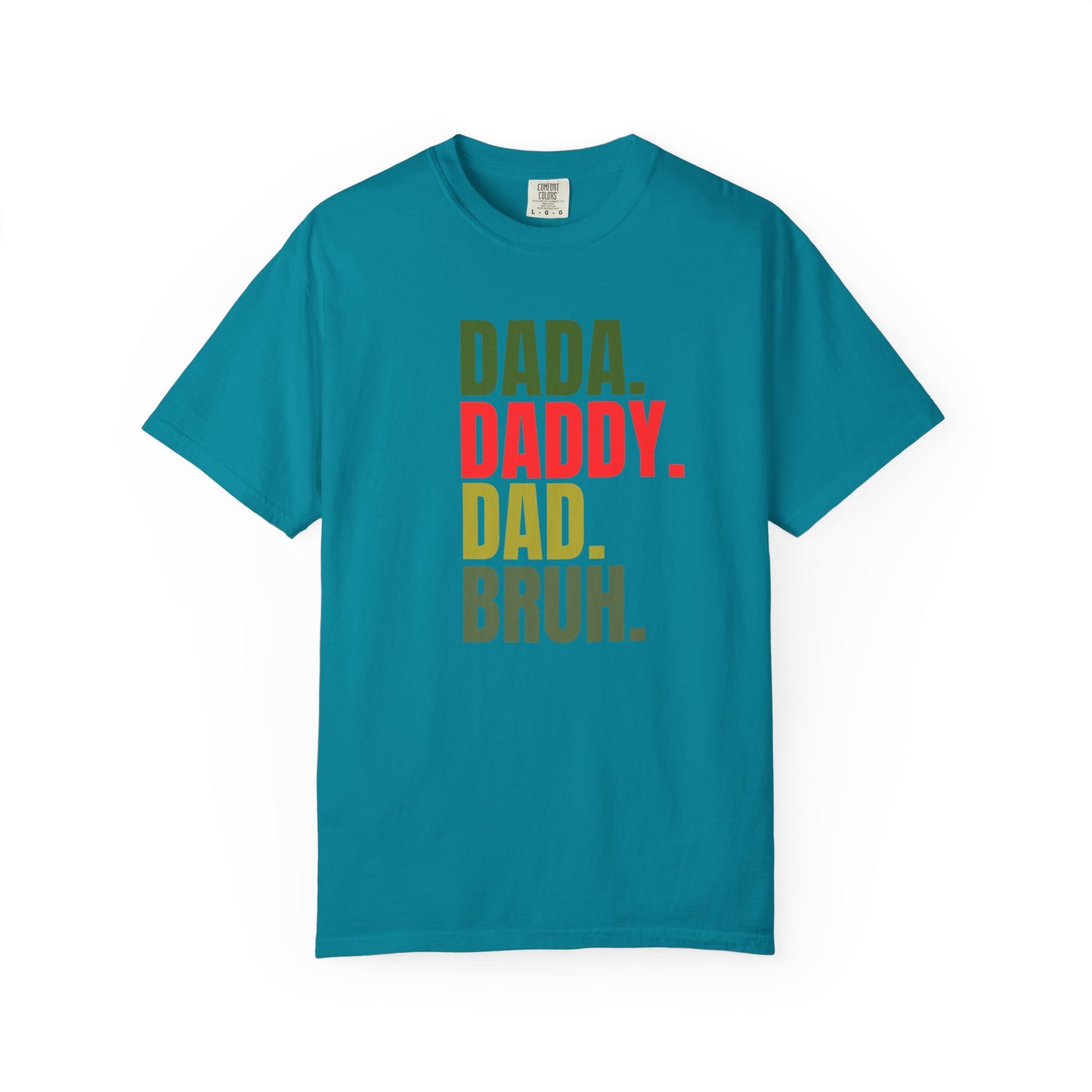 Funny Dad T-Shirt with Dada, Daddy, Dad, Bruh Text, Perfect for Father's Day, Dad Gifts, Men's Casual Wear, Gift for New Dads, Unisex Tee