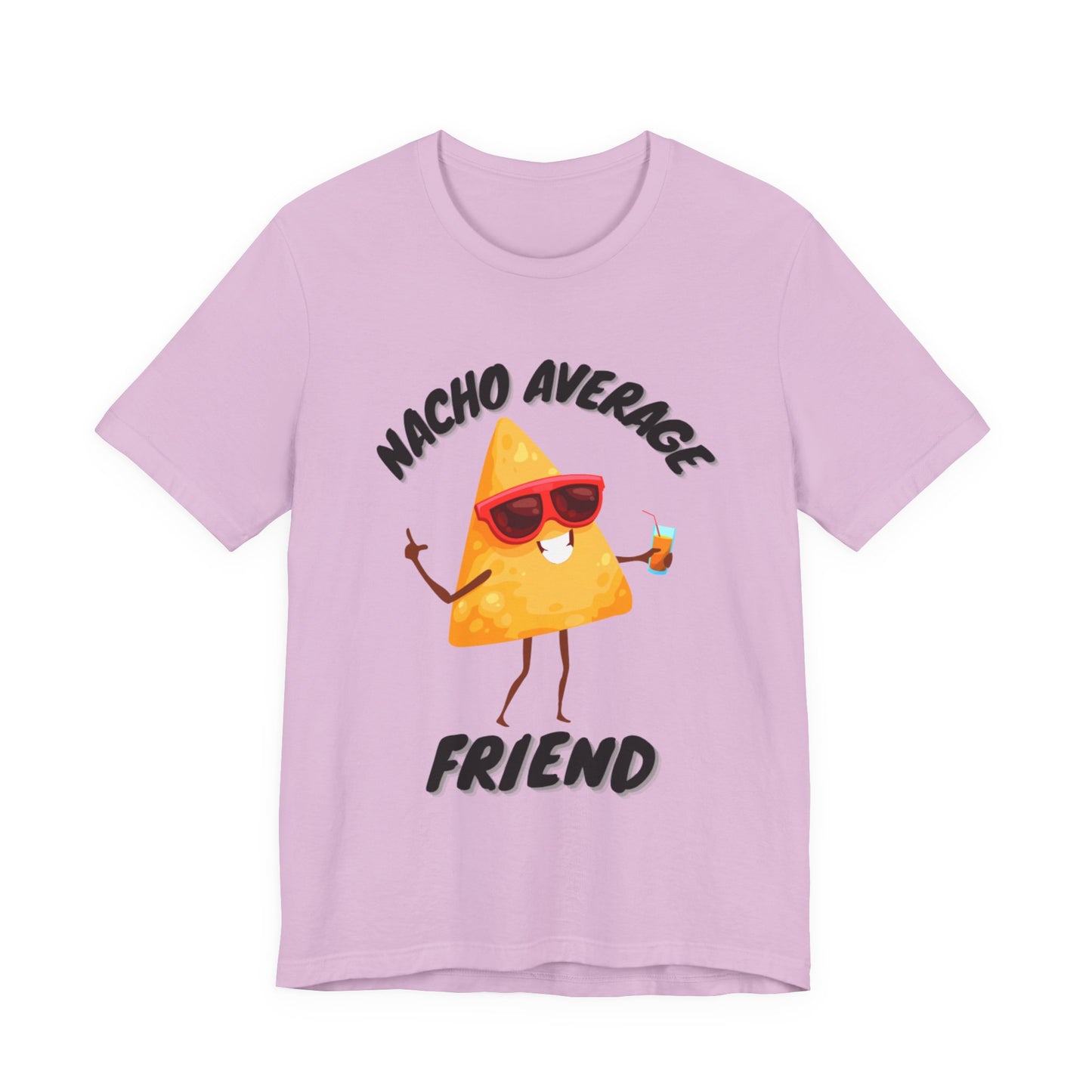 T Shirt, Nacho Average Friend