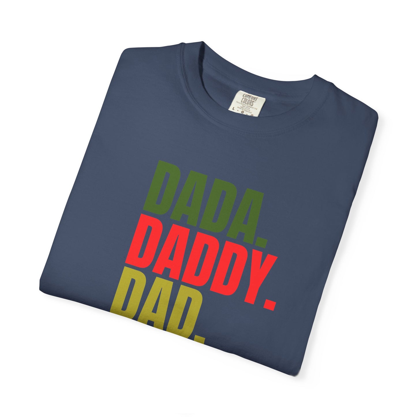 Funny Dad T-Shirt with Dada, Daddy, Dad, Bruh Text, Perfect for Father's Day, Dad Gifts, Men's Casual Wear, Gift for New Dads, Unisex Tee