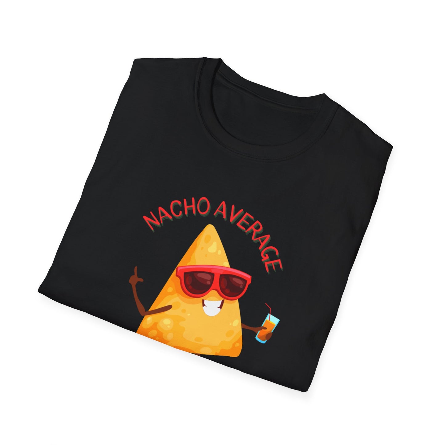 Nacho Average Friend T-Shirt | Fun Unisex Graphic Tee, Gift for Friends, Cute Party Wear, Snack Lover Shirt, Casual Summer Top