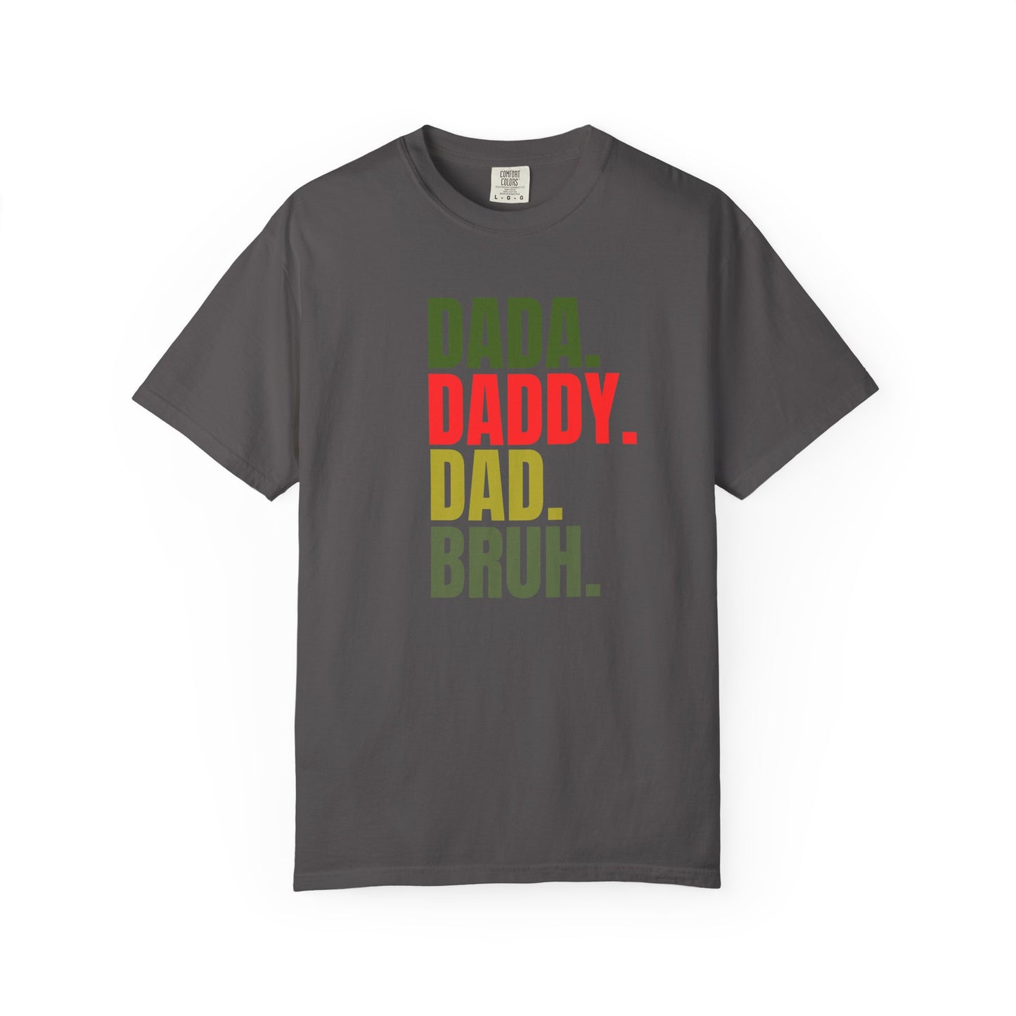 Funny Dad T-Shirt with Dada, Daddy, Dad, Bruh Text, Perfect for Father's Day, Dad Gifts, Men's Casual Wear, Gift for New Dads, Unisex Tee