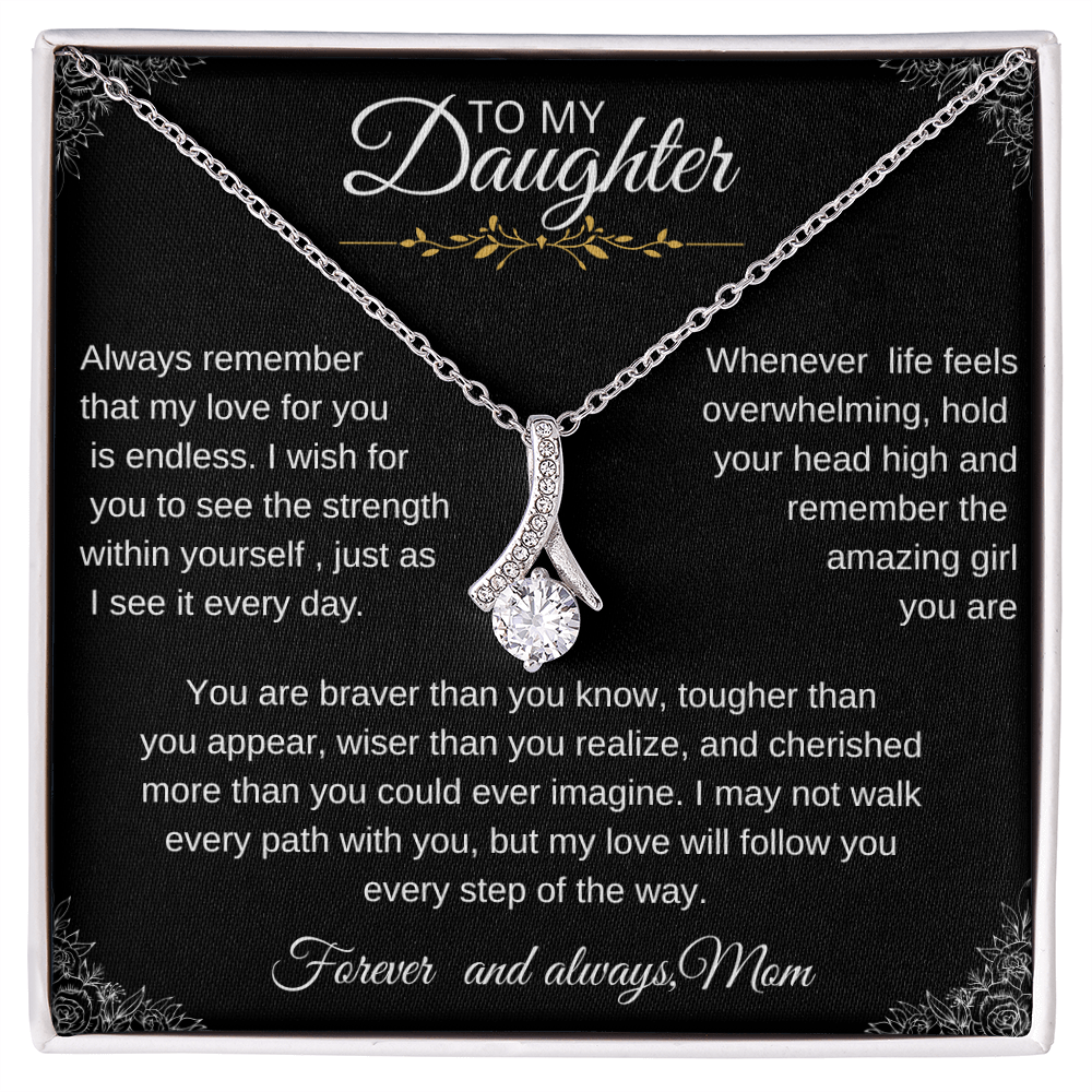 To my Daughter/Love necklace