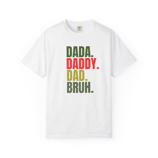 Funny Dad T-Shirt with Dada, Daddy, Dad, Bruh Text, Perfect for Father's Day, Dad Gifts, Men's Casual Wear, Gift for New Dads, Unisex Tee