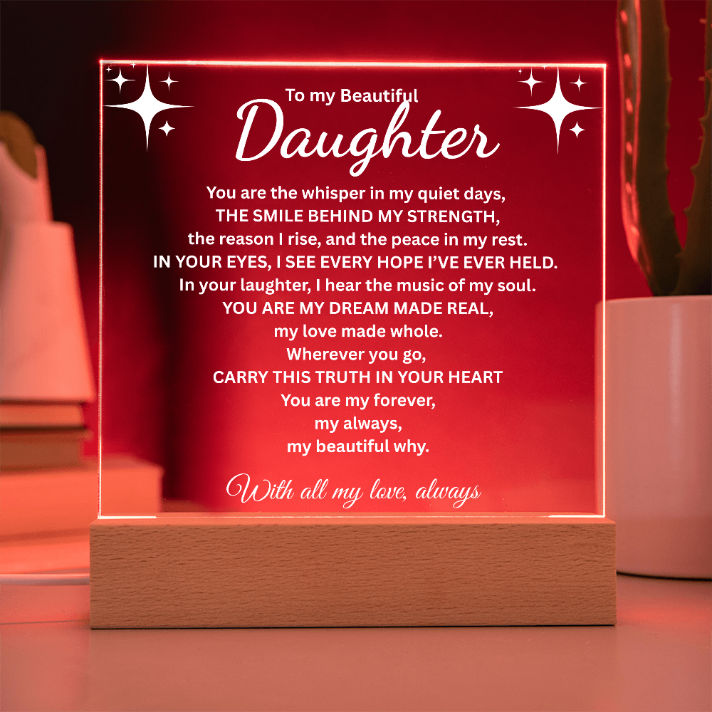 To my Daughter/The smile behind my strength