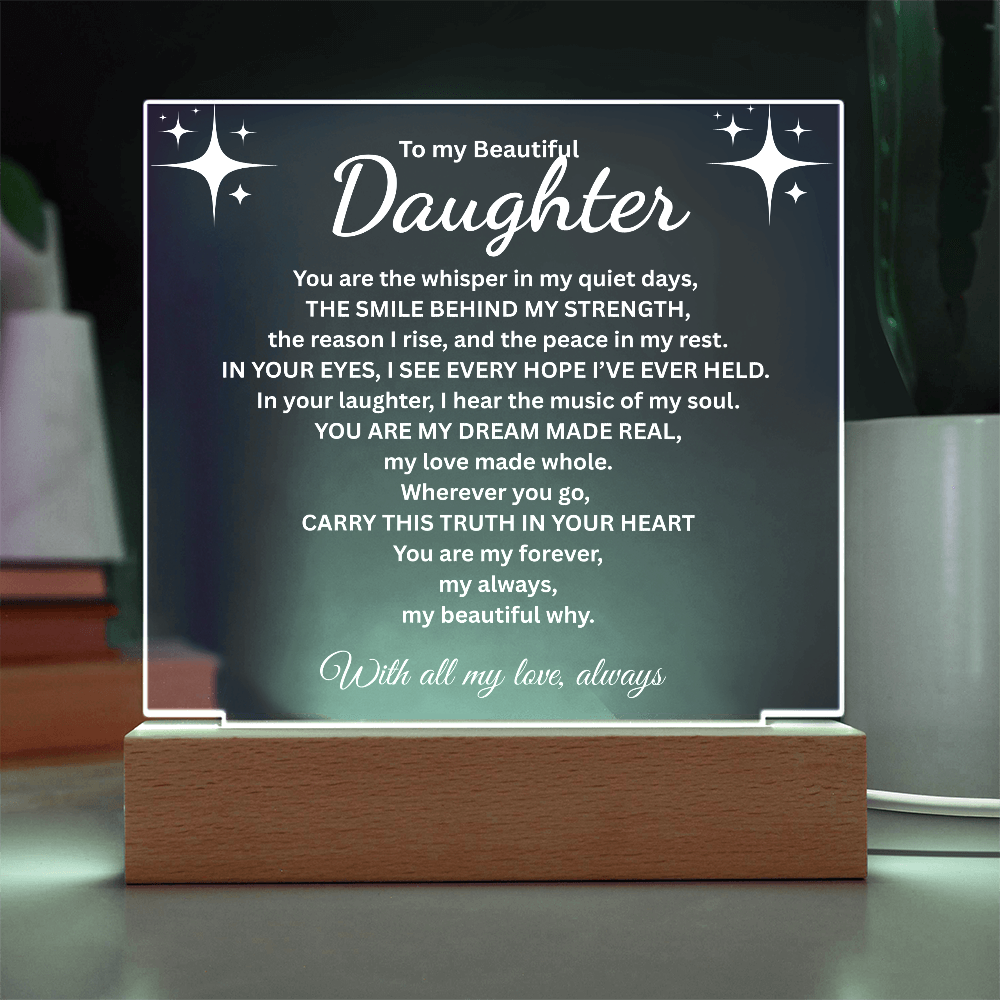 To my Daughter/The smile behind my strength