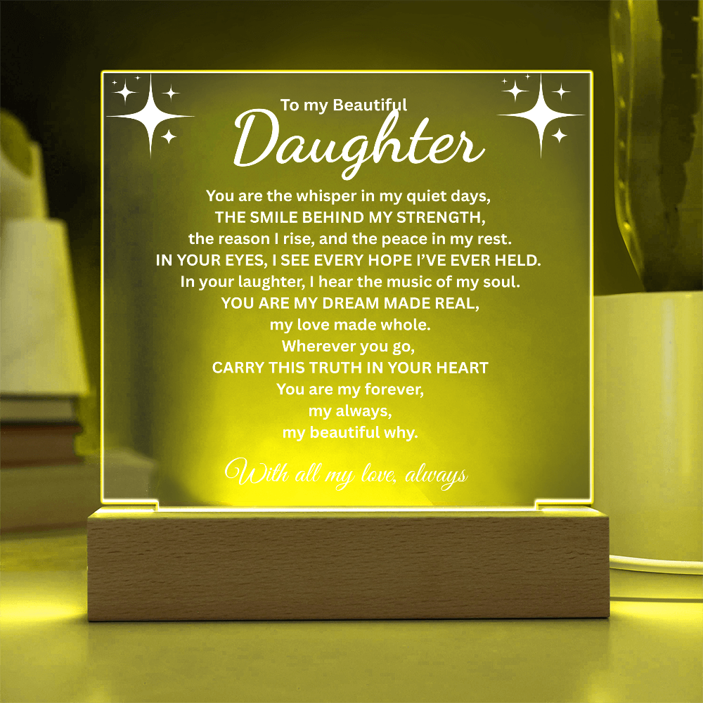 To my Daughter/The smile behind my strength