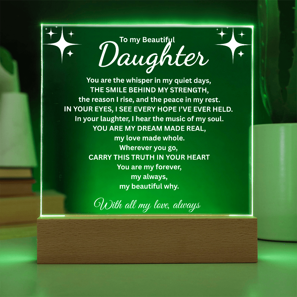 To my Daughter/The smile behind my strength