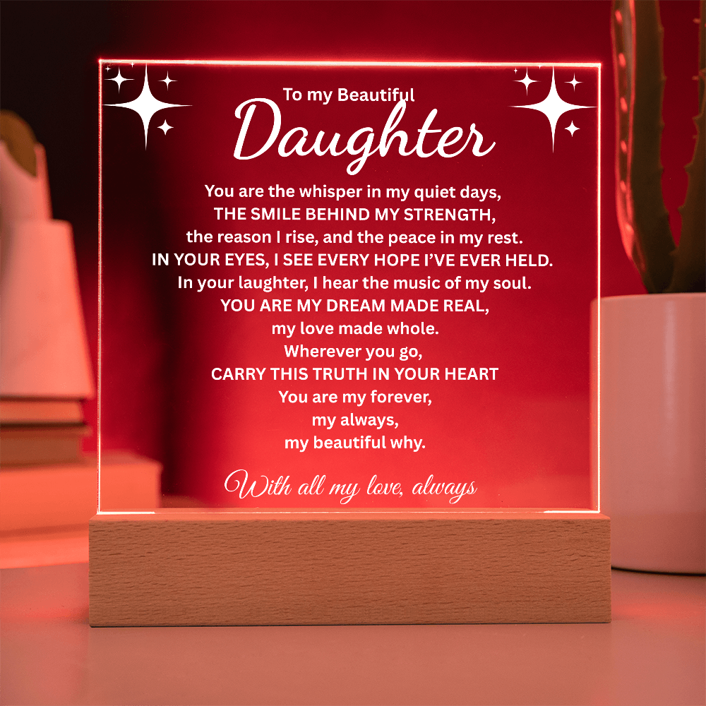 To my Daughter/The smile behind my strength