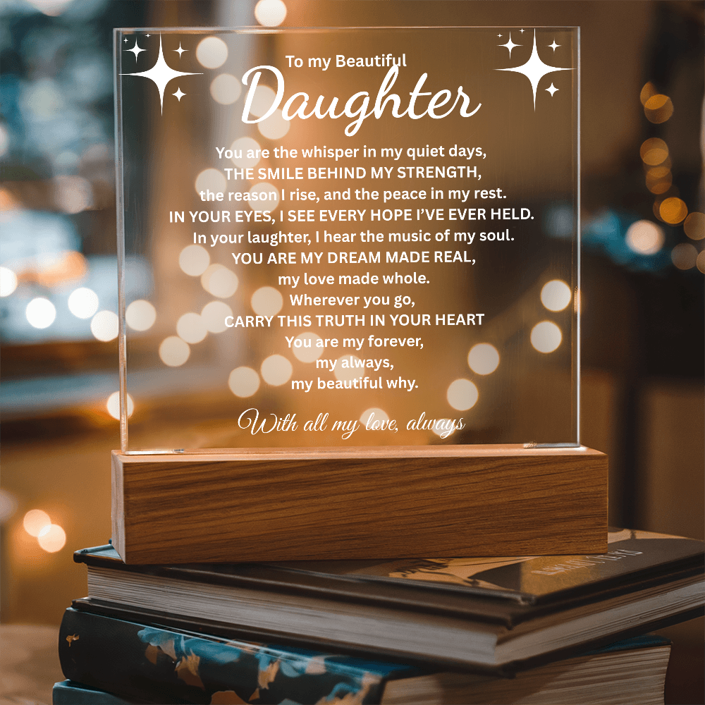 To my Daughter/The smile behind my strength